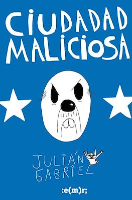 Ciudadad maliciosa