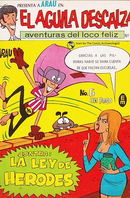 El Aguila Descalza #6