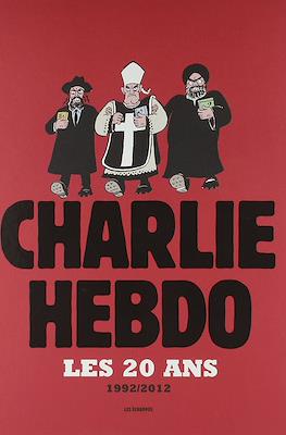 Charlie Hebdo. Les 20 ans. 1992/2012