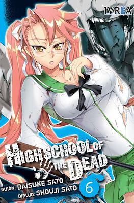 Highschool of the Dead #6
