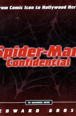 Spider-man Confidential: From Comic Icon To Hollywood Hero