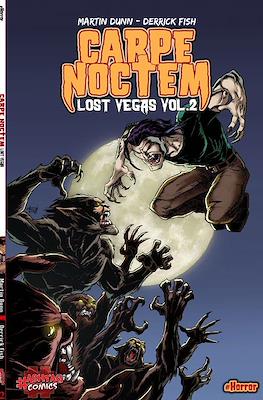 Carpe Noctem: Lost Vegas #2