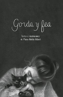 Gorda y fea