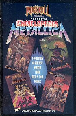 Rock N' Roll Comics presents Encyclopedia Metallica