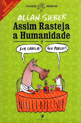 Assim Rasteja a Humanidade