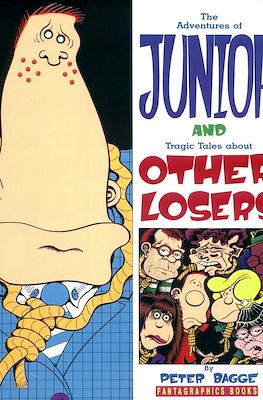 The Adventures of Junior and Tragic Tales About Other Losers