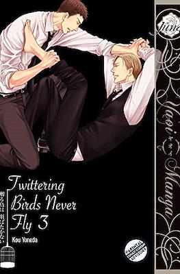 Twittering Birds Never Fly #3