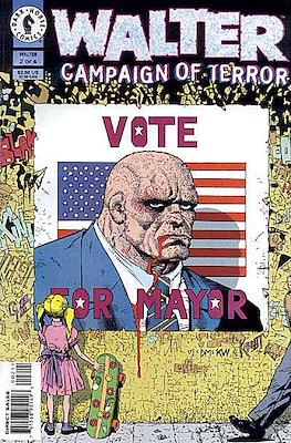 Walter Campaign of Terror #2
