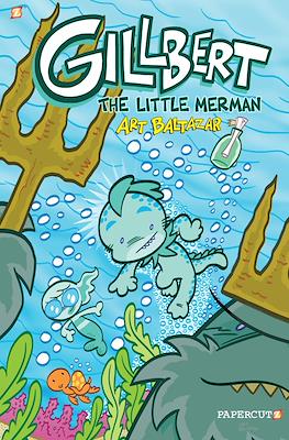 Gillbert: The Little Merman #1