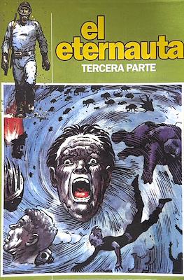 El Eternauta: Tercera Parte