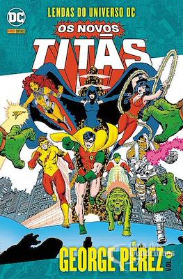 Lendas do Universo DC: Os Novos Titãs - George Pérez & Marv Wolfman