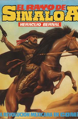 El Rayo de Sinaloa. Heraclio Bernal
