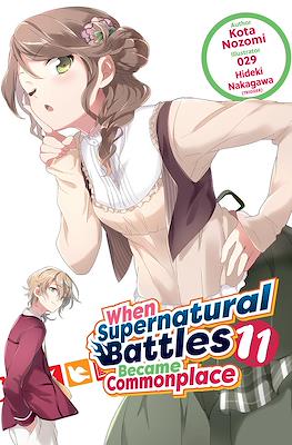 When Supernatural Battles Became Commonplace #11