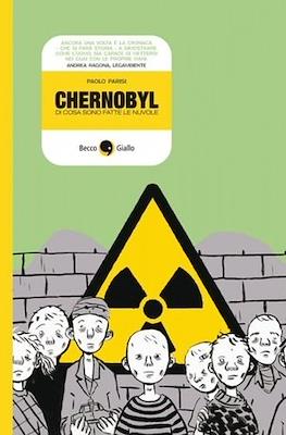 Chernobyl di cosa sono fatte le nuvole
