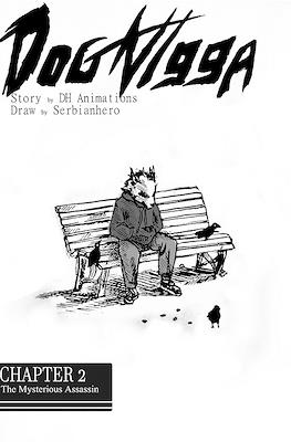 Dog Nigga #2