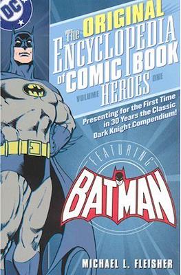 The Original Encyclopedia of Comic Book Heroes