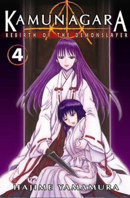 Kamunagara: Rebirth of the Demonslayer #4