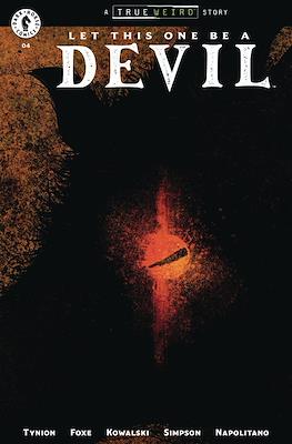 Let This One Be a Devil #4