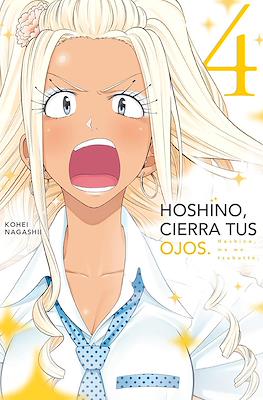 Hoshino, cierra tus ojos (Hoshino, me wo tsubutte) (Rústica con sobrecubierta) #4