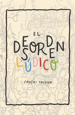 El desorden lúdico