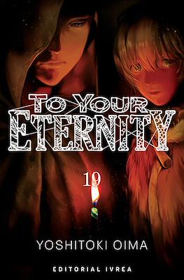 To Your Eternity (Rústica con sobrecubierta) #19