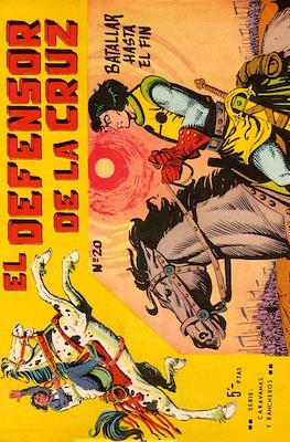 El Defensor de la Cruz #20