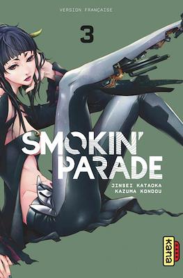 Smokin' Parade #3