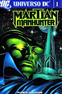 Universo DC: Martian Manhunter