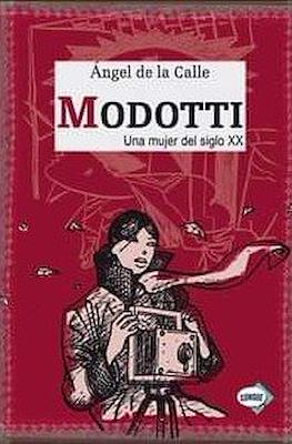 Modotti: Una Mujer del Siglo XX
