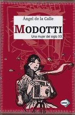 Modotti: Una Mujer del Siglo XX