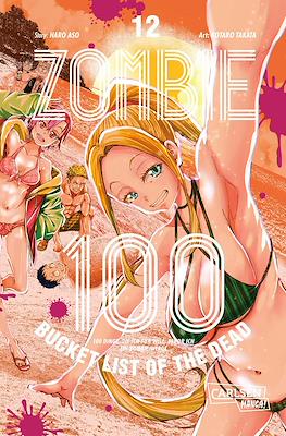 Zombie 100 – Bucket List of the Dead #12