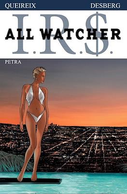 I.R.$. - All Watcher #3