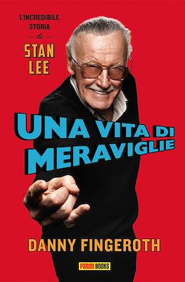 Una vita di meraviglie: L'incredibile storia di Stan Lee