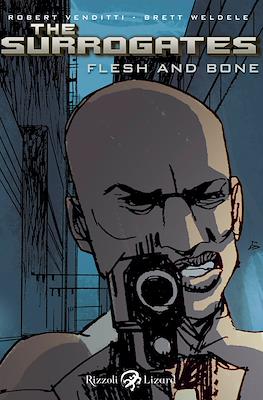 The Surrogates: Flesh and Bone