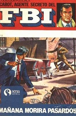 Cabot, Agente secreto del F.B.I. #2