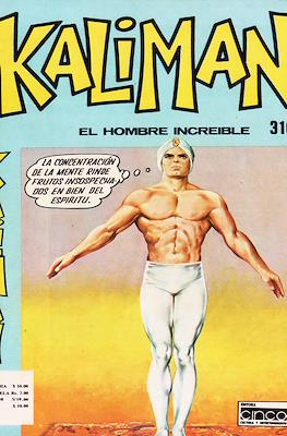 Kaliman el hombre increíble #316