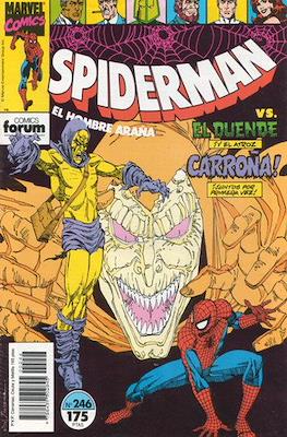 Spiderman Vol. 1 / El Espectacular Spiderman (1983-1994) (Grapa 32-48 pp) #246