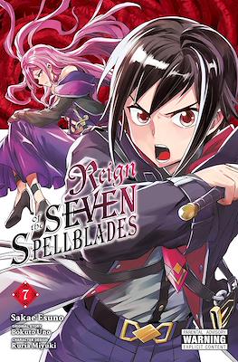 Reign of the Seven Spellblades #7