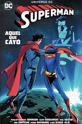 Superman: Aquel Que Cayó