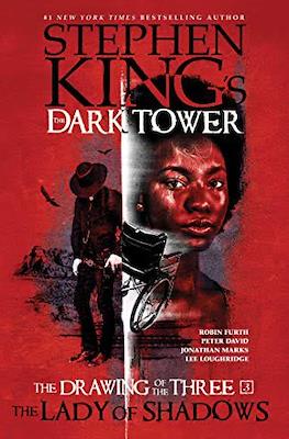 The Dark Tower: The Drawing of the Three #3