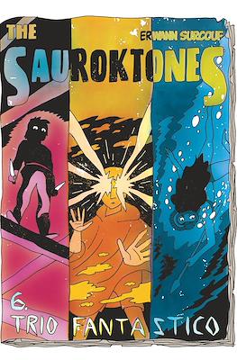 The Sauroktones #6