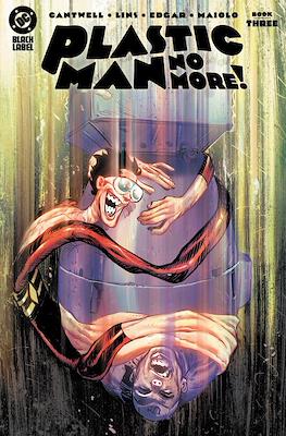 Plastic Man No More! (2024) #3