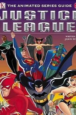 Justice League: The Animated Series Guide