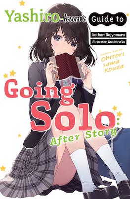 Yashiro-kun's Guide to Going Solo #2