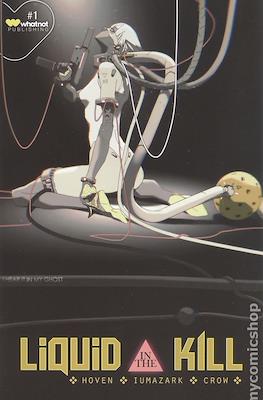 Liquid Kill (Variant Cover) #1.7