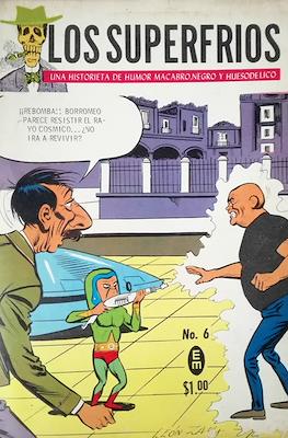 Los Superfríos #6
