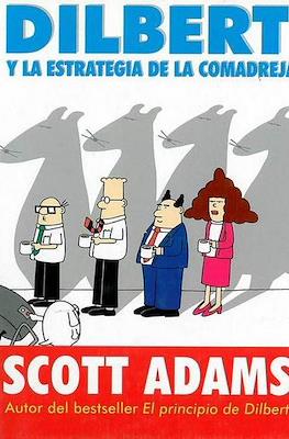 Dilbert y la estrategia de la comadreja