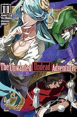 The Unwanted Undead Adventurer #11