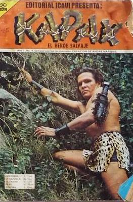 Kapax: El Héroe Salvaje #4