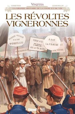 Vinifera - La grande histoire de la vigne et du vin #7